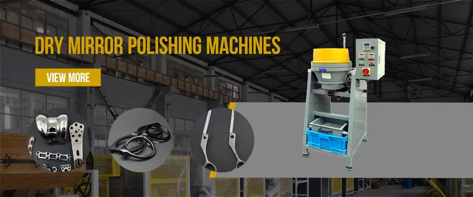 Banner: Dry mirror polishing machines, with mirror-polished parts